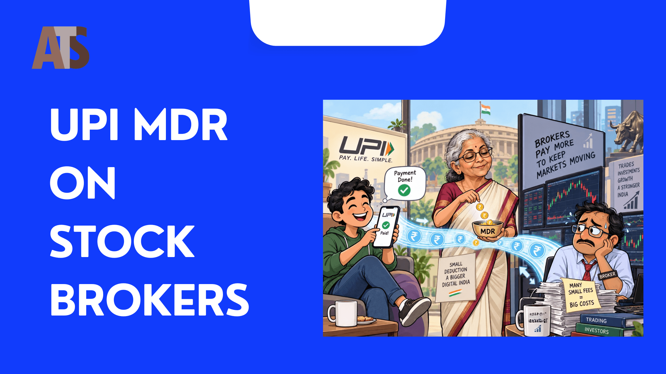 UPI MDR on Stock Brokers: What the New Framework Means for the Capital Market