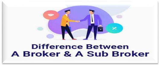 Difference Between a Sub Broker and a Stock Broker
